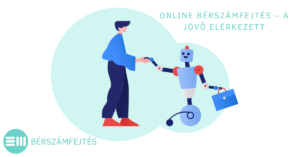 Online bérszámfejtés – a jövő elérkezett